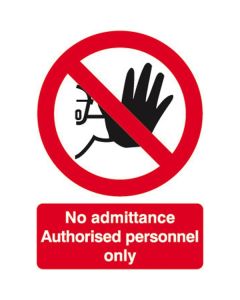 No Admittance Authorised Personnel Only 210x148 Rigid
