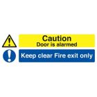 Fire Exit only & Caution This door is alarmed 150x450 Rigid